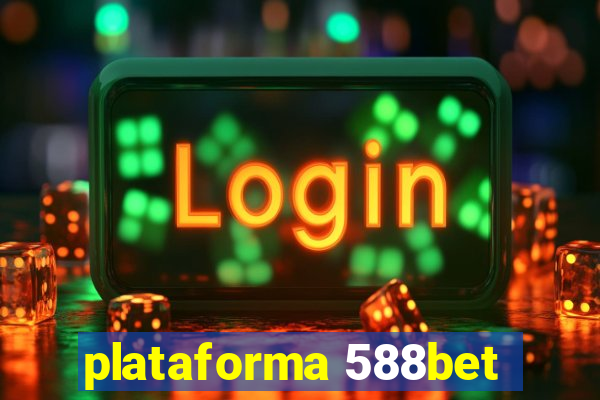 plataforma 588bet